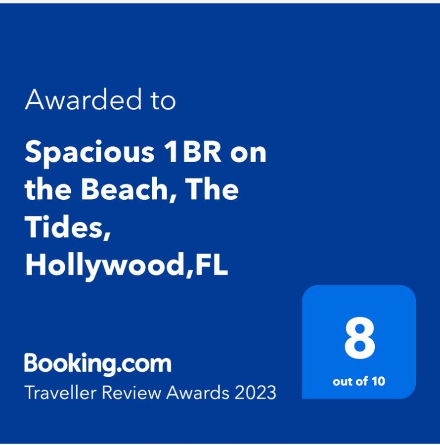 Spacious 1Br On The Beach, The Tides, Hollywood,Fl Eksteriør bilde